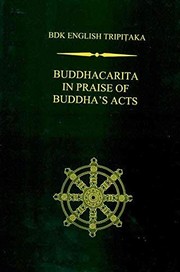 Cover of: Buddhacarita: In Praise of Buddha’s Acts