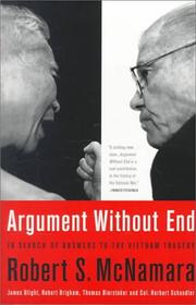 Argument Without End by Robert Francis McNamara