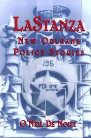 Cover of: Lastanza: New Orleans Police Stories