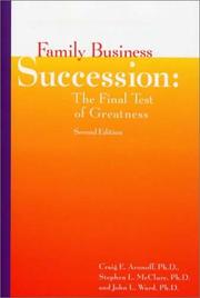 Cover of: Family Business Succession: The Final Test of Greatness, Second Edition
