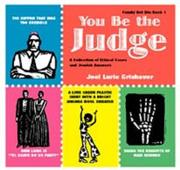 Cover of: You be the judge: a collection of ethical cases and Jewish answers