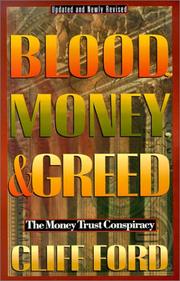 Blood, Money, & Greed by Cliff Ford