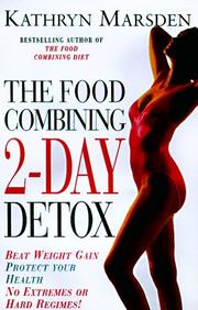 The food combining 2-day detox by Kathryn Marsden