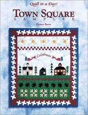 Cover of: Town Square Sampler (Quilt in a Day) by Eleanor Burns