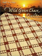 Cover of: Wild Goose Chase Quilts