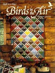 Cover of: Birds' in the Air: Quilt in a Day