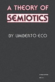Cover of: Theory of Semiotics by Umberto Eco