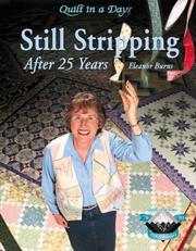 Cover of: Still Stripping After 25 Years by Eleanor Burns