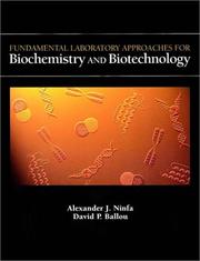 Cover of: Fundamental laboratory approaches for biochemistry and biotechnology: a text with experiments
