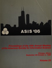 Cover of: ASIS '86: proceedings of the 49th ASIS annual meeting, Chicago, Illinois, September 28-October 2, 1986
