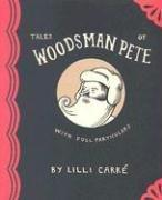 Cover of: Tales Of Woodsman Pete