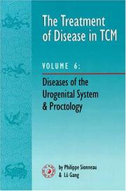Cover of: The Treatment of Disease in Tcm V6  by Philippe Sionneau, Lu Gang