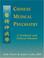 Cover of: Chinese Medical Psychiatry