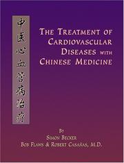 Cover of: The Treatment of Cardiovascular Diseases with Chinese Medicine