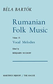 Cover of: Rumanian Folk Music: Vocal Melodies