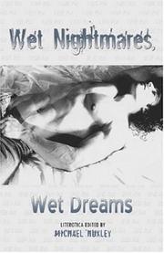 Cover of: Wet Nightmares, Wet Dreams