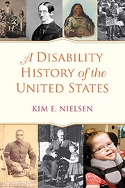 Cover of: A Disability History of the United States by Kim E. Nielsen