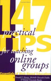 Cover of: 147 Practical Tips for Teaching Online Groups  by Donald E. Hanna, Michelle Glowacki-Dudka, Simone Conceicao-Runlee