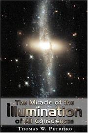 Cover of: The Miracle of the Illumination of All Consciences