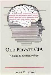 Cover of: Our Private CIA by James C. Brewer, James C. Brewer