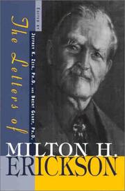 Cover of: The Letters of Milton H. Erickson | Milton H. Erickson