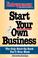 Cover of: Entrepreneur magazine's start your own business
