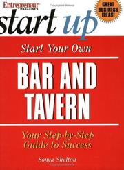 Cover of: Start Your Own Bar and Tavern (Entrepreneur Magazine's Start Ups)