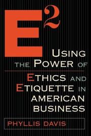 Cover of: E2 Using the Power of Ethics and Etiquette in American Business