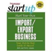 Cover of: Start Your Own Import/Export Business