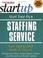 Cover of: Start your own staffing service