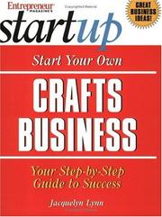 Cover of: Start Your Own Crafts Business (Entrepreneur Magazine's Start-Up ; Guide #1304)