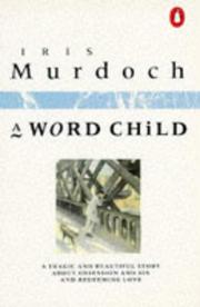 Cover of: A Word Child by Iris Murdoch