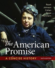 Cover of: The American Promise by James L. Roark, Michael P. Johnson, Patricia Cline Cohen, Susan M. Hartmann, Sarah Stage