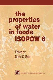 Cover of: The Properties of Water in Foods Isopow 6