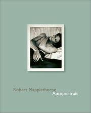 Cover of: Robert Mapplethorpe: Autoportrait: by Richard Marshall