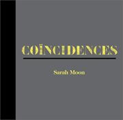 Cover of: Sarah Moon: Coincidences