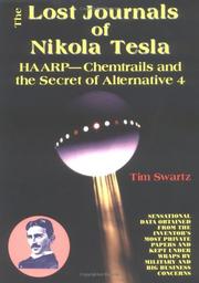 The Lost Journals of Nikola Tesla by Tim Swartz