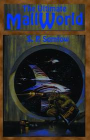 Cover of: The ultimate mallworld by S.P Somtow