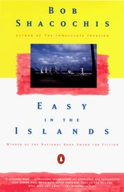 Cover of: Easy in the islands by Bob Shacochis