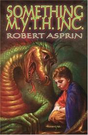 Cover of: Something M.Y.T.H. Inc. by Robert Asprin