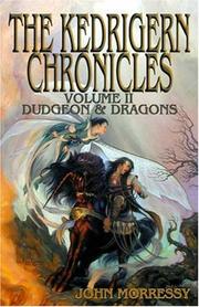 Cover of: The Kedrigern Chronicles vol. 2 (Dudgeon and Dragons) (The Kedrigern Chronicles, Cvolume 2) by John Morressy