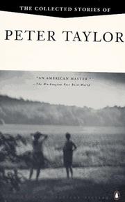 Cover of: The collected stories of Peter Taylor. | Peter Hillsman Taylor