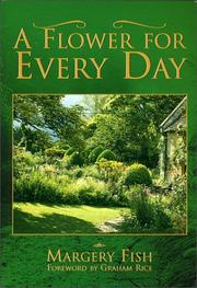 A flower for every day by Margery Fish