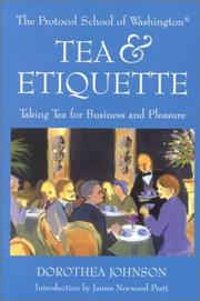 Cover of: Tea & Etiquette: Taking Tea for Business and Pleasure (Capital Lifestyles) (Capital Lifestyles)