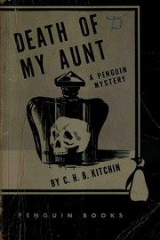 Cover of: Death of My Aunt by C. H. B. Kitchin