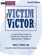 Cover of: From victim to victor: a step-by-step guide for ending the nightmare of identity theft