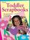 Cover of: Memory Makers Toddler Scrapbooks