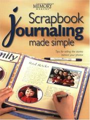 Cover of: Scrapbook Journaling Made Simple by Memory Makers, Memory Makers