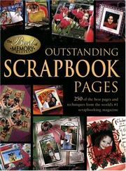 Cover of: Outstanding Scrapbook Pages: 250 Of the Best Pages and Techniques from the World's #1 Scrapbooking Magazine