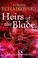 Cover of: Heirs of the Blade